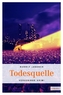 Todesquelle