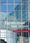 Eurobrüssel von innen