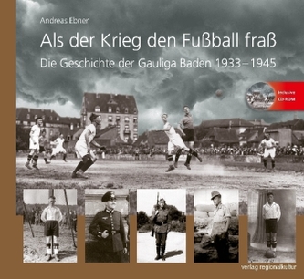 Als der Krieg den Fußball fraß, m. 1 CD-ROM