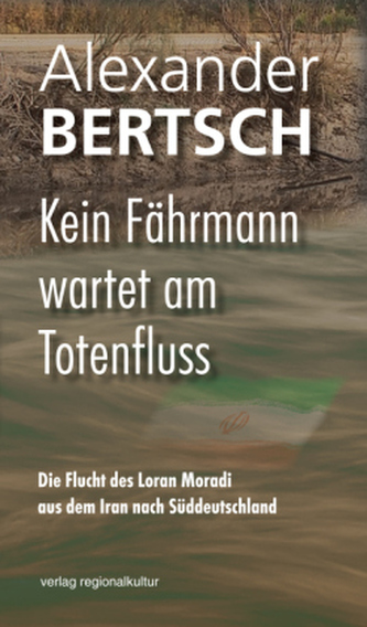 Kein Fährmann wartet am Totenfluss