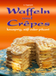 Waffeln und Crepes