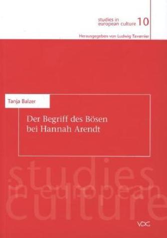 Der Begriff des Bösen bei Hannah Arendt