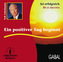 Ein positiver Tag, Audio-CD