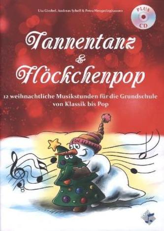 Tannentanz & Flöckchenpop, Heft mit Audio-CD