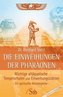 Die Einweihungen der Pharaonen