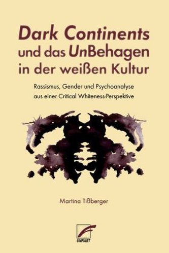 Dark Continents und das UnBehagen in der weißen Kultur