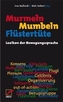 Murmeln, Mumbeln, Flüstertüte