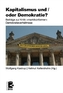 Kapitalismus und / oder Demokratie?