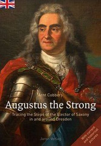 Augustus the Strong. August der Starke, englische Ausgabe