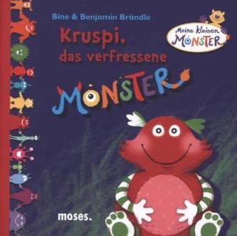 Kruspi, das verfressene Monster
