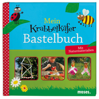Mein Krabbelkäfer-Bastelbuch