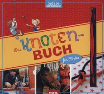 Das Knotenbuch für Kinder