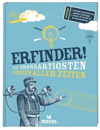 Erfinder! Die großartigsten Genies aller Zeiten