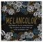 Melancolor