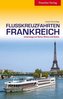 Flusskreuzfahrten in Frankreich