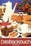 Das Backbuch