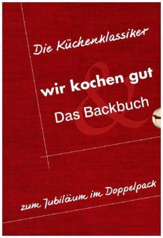 Wir kochen gut / Das Backbuch, 2 Bde.