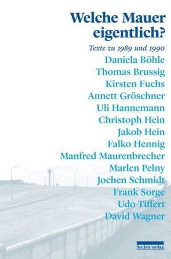 Welche Mauer eigentlich?