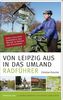 Von Leipzig aus in das Umland. Bd.1