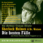 Sherlock Holmes & Dr. Watson, Die besten Fälle, 5 Audio-CDs