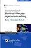 Praxishandbuch Moderne Wohnungseigentumsverwaltung, m. CD-ROM