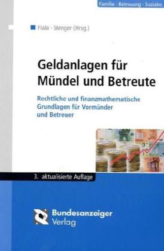 Geldanlagen für Mündel und Betreute