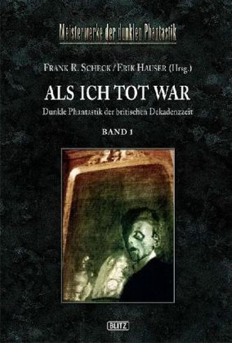 Als ich tot war. Bd.1