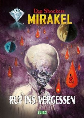 Dan Shockers Mirakel - Ruf ins Vergessen