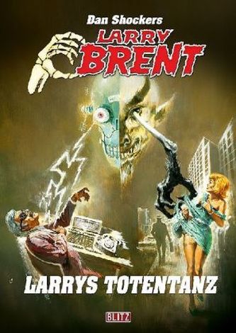 Dan Shockers Larry Brent - Larrys Totentanz