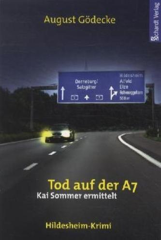Tod auf der A7