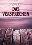 Das Versprechen