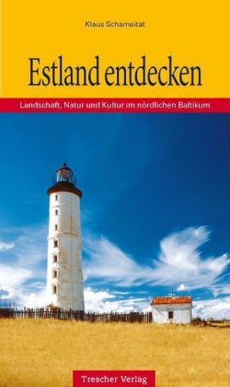 Estland entdecken
