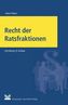 Recht der Ratsfraktionen
