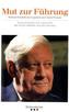 Mut zur Führung