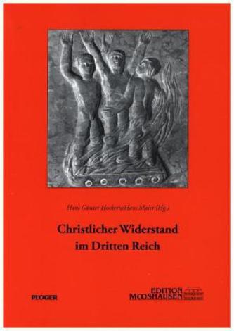 Christlicher Widerstand im Dritten Reich