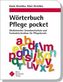 Wörterbuch Pflege pocket