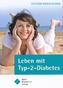 Leben mit Typ-2-Diabetes