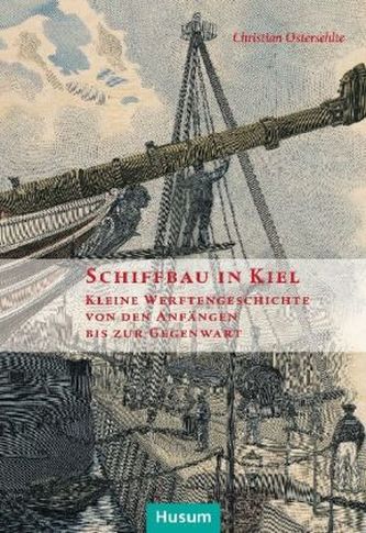 Schiffbau in Kiel