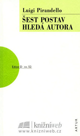 Šest postav hledá autora