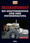 Die Kraftfahrzeuge und ihre Instandhaltung