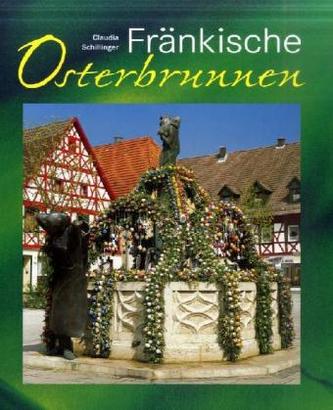 Fränkische Osterbrunnen