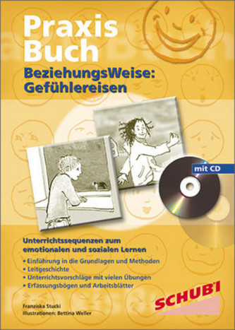 Praxisbuch BeziehungsWeise: Gefühlereisen, m. CD-ROM