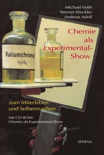 Chemie als Experimental-Show, m. CD-ROM