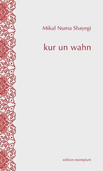 kur un wahn