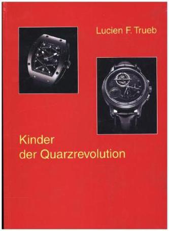 Kinder der Quarzrevolution