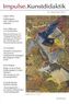 Impulse.Kunstdidaktik. Bd.10