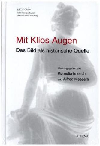 Mit Klios Augen