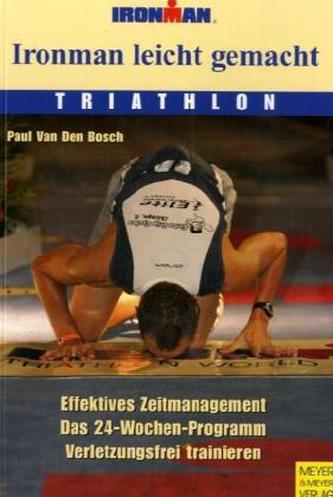 Ironman leicht gemacht