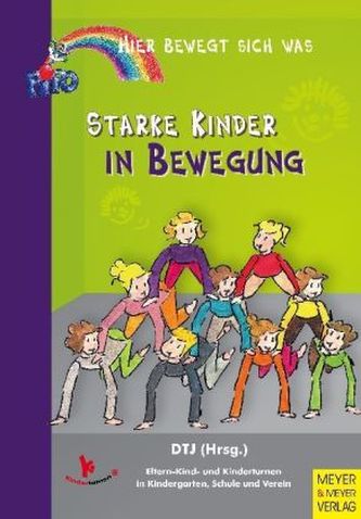 Starke Kinder in Bewegung