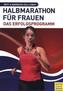 Halbmarathon für Frauen
